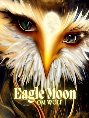 cover image of Eagle Moon